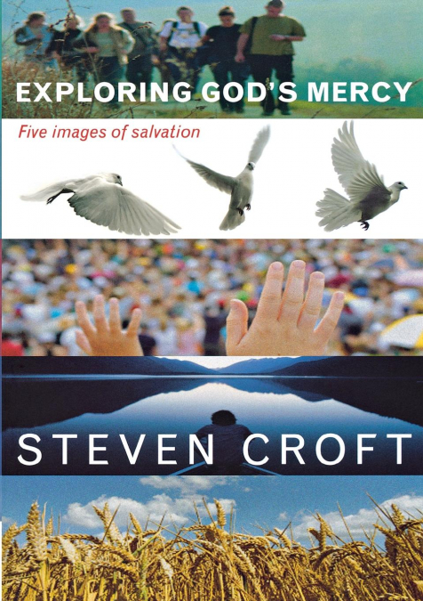 Exploring God’s Mercy