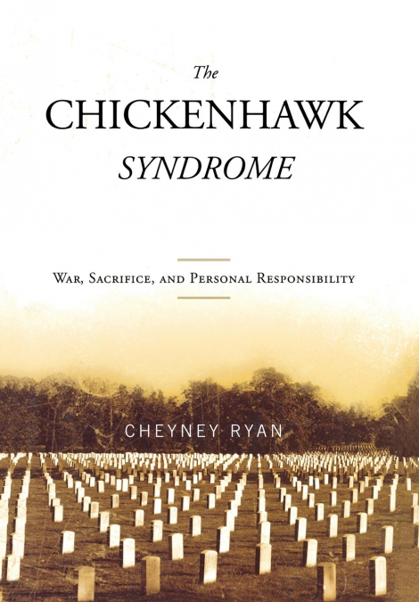 Chickenhawk Syndrome