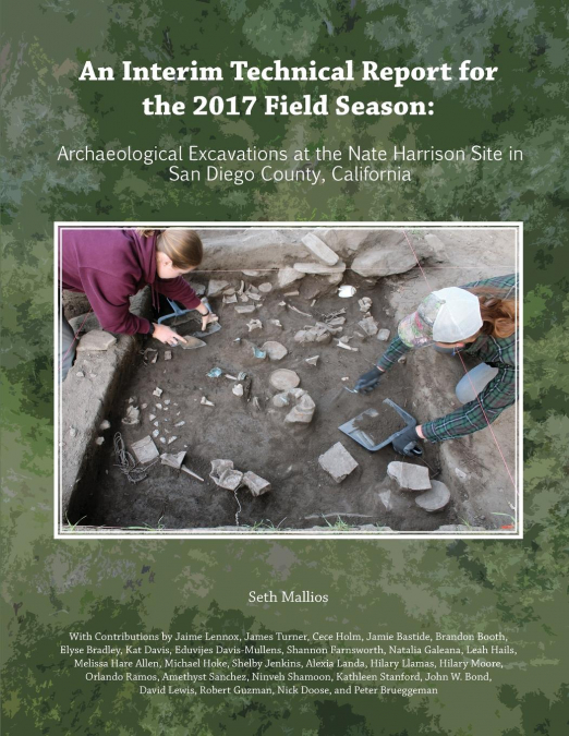 An Interim Technical Report for the 2017 Field Season
