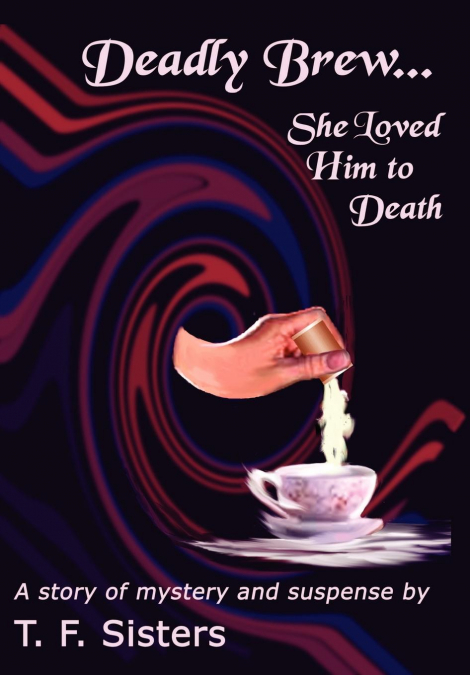 DEADLY BREW