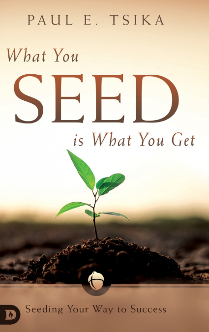 What You Seed is What You Get