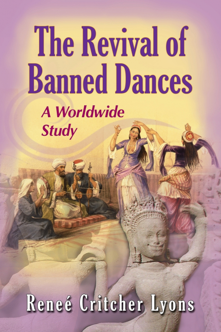 Revival of Banned Dances