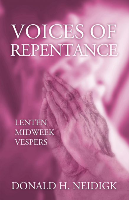 VOICES OF REPENTANCE