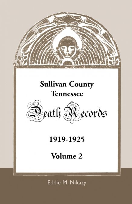 Sullivan County, Tennessee, Death Records