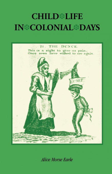 Child Life in Colonial Days