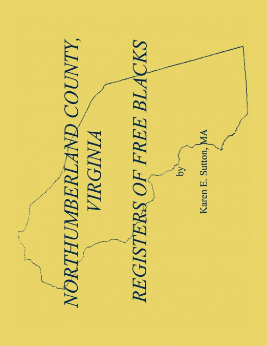 Northumberland County Registers of Free Blacks