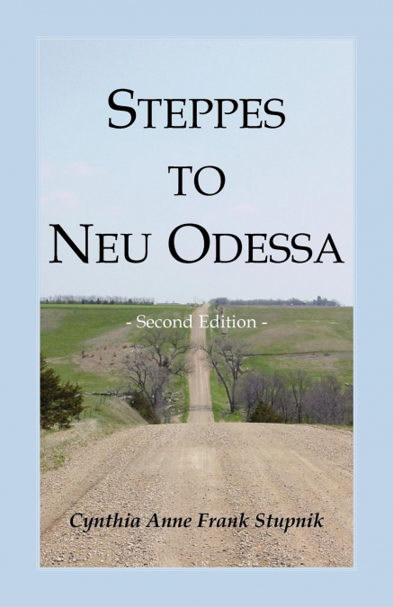 Steppes to Neu Odessa
