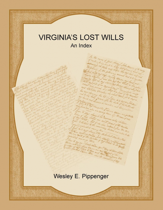 Virginia's Lost Wills
