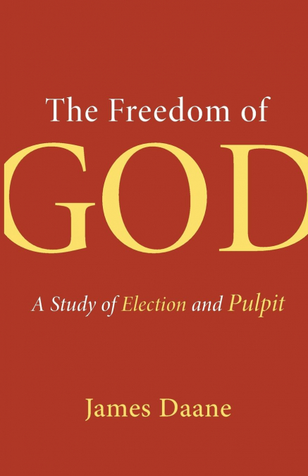 The Freedom of God