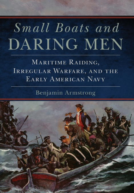 Small Boats and Daring Men
