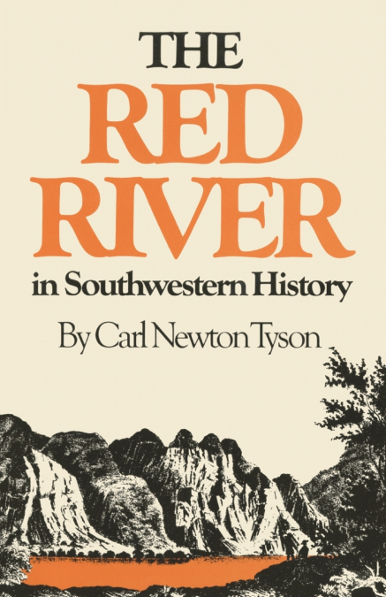 The Red River in Southwestern History