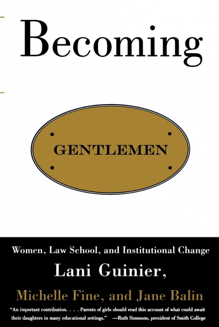 Becoming Gentlemen