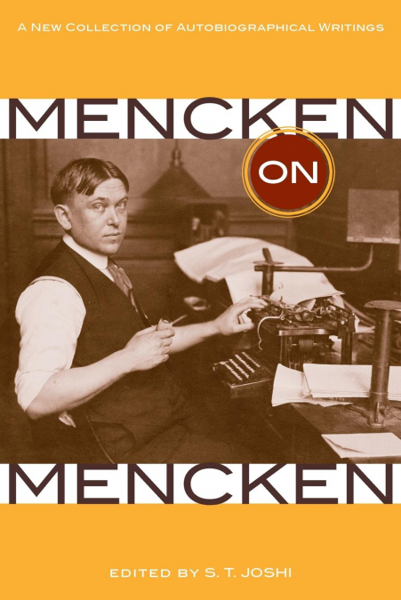 Mencken on Mencken