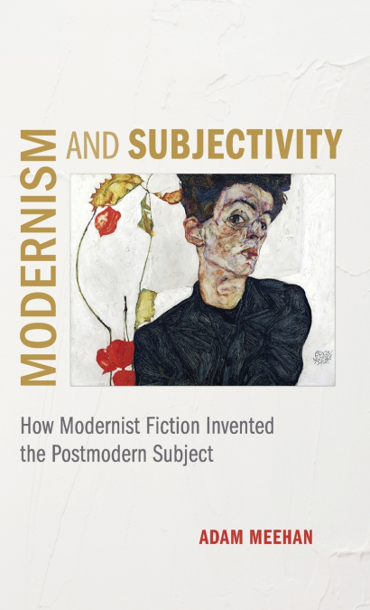 Modernism and Subjectivity