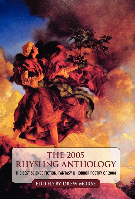 The 2005 Rhysling Anthology