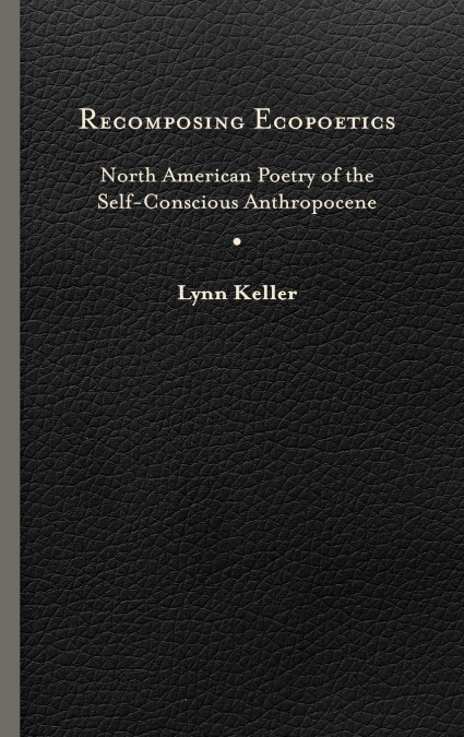 Recomposing Ecopoetics