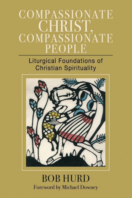 Compassionate Christ, Compassionate People