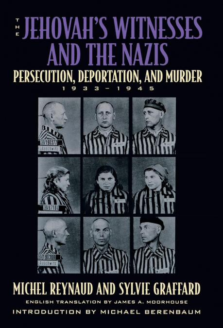 The Jehovah’s Witnesses and the Nazis