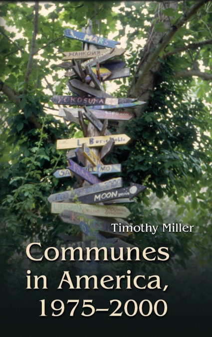 Communes in America, 1975-2000
