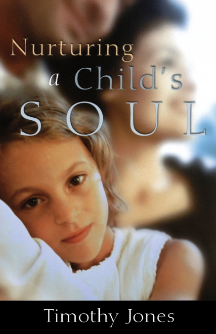 Nurturing a Child's Soul