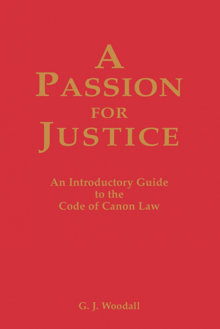 A Passion for Justice