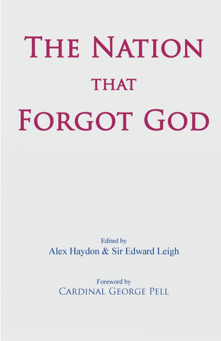 The Nation that Forgot God