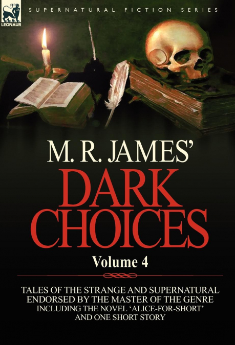 M. R. James’ Dark Choices
