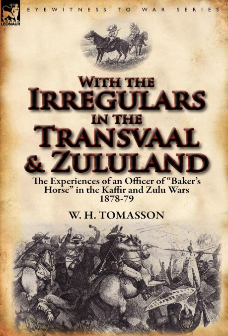 With the Irregulars in the Transvaal and Zululand