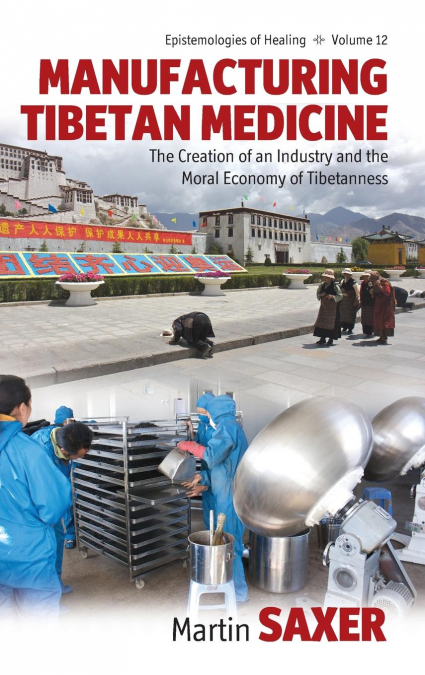 Manufacturing Tibetan Medicine