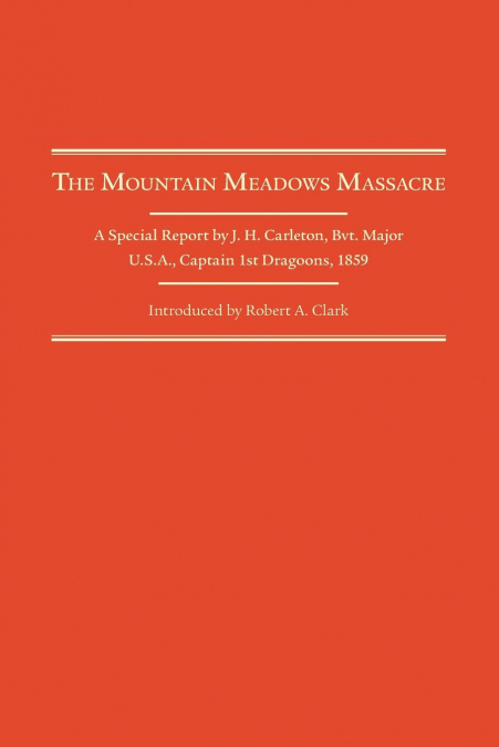 Mountain Meadows Massacre