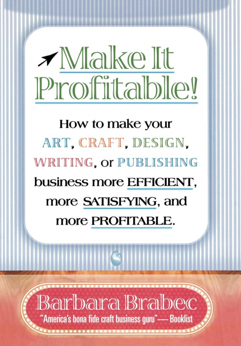 Make It Profitable!