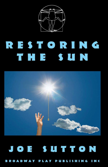 Restoring The Sun