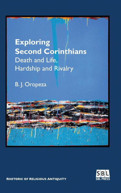 Exploring Second Corinthians