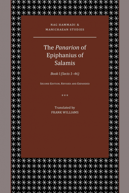 The Panarion of Epiphanius of Salamis