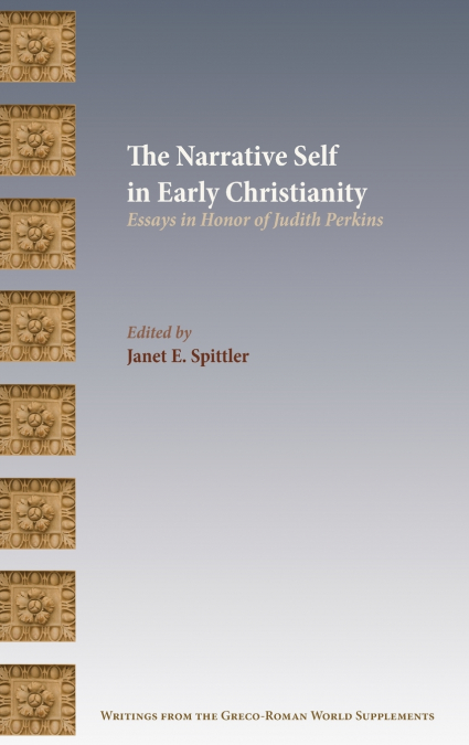 The Narrative Self in Early Christianity