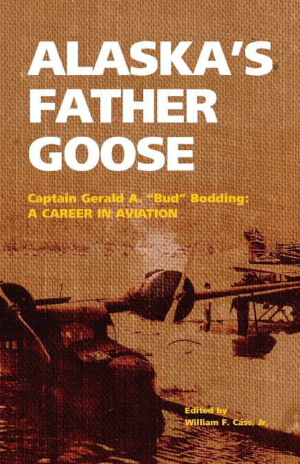Alaska’s Father Goose