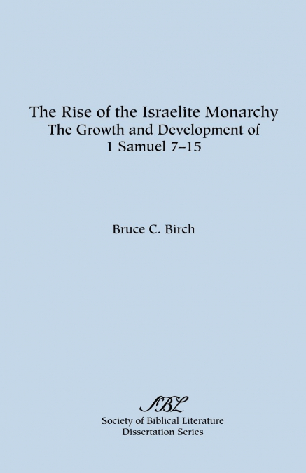 The Rise of the Israelite Monarchy