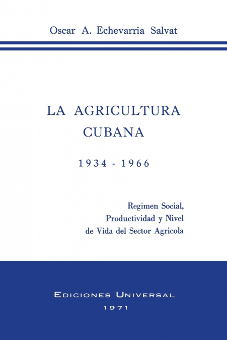 La Agricultura Cubana 1934 - 1936