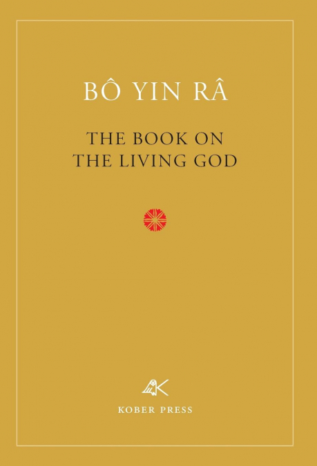 The Book On The Living God, Second Edition
