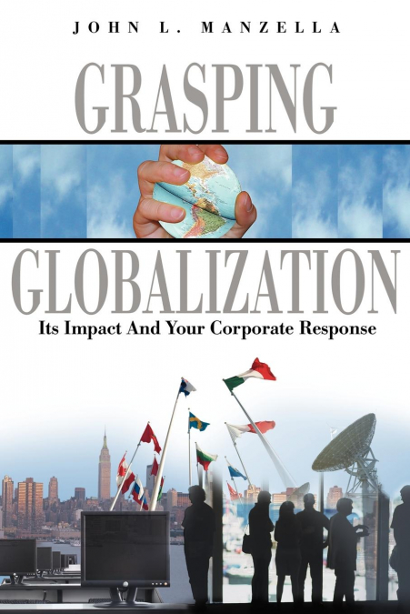Grasping Globalization