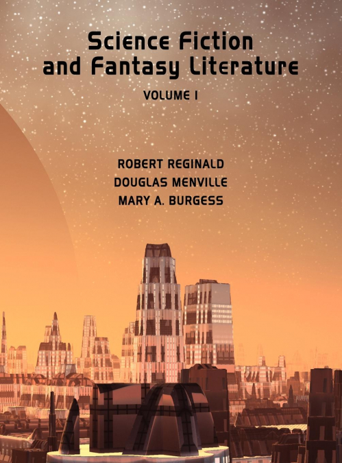 Science Fiction and Fantasy Literature Vol 1