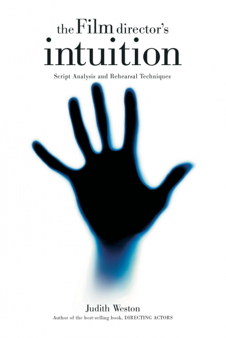 The Film Director’s Intuition