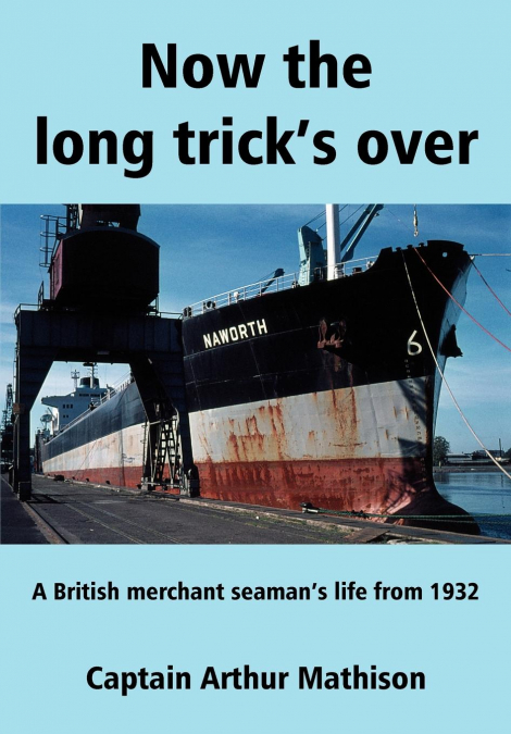 Now the Long Trick’s Over