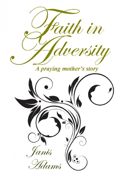 Faith in Adversity