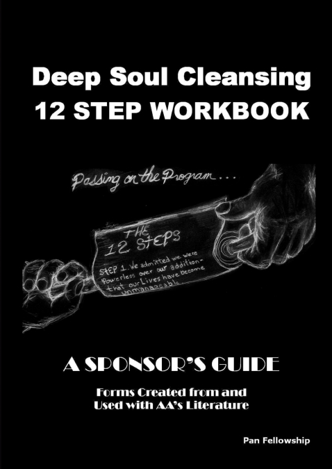 Deep Soul Cleansing-12 Step Workbook