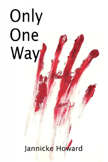 Only One Way