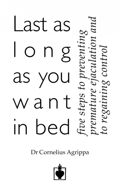 Last as Long as You Want in Bed