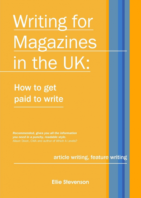 Writing for Magazines in the UK