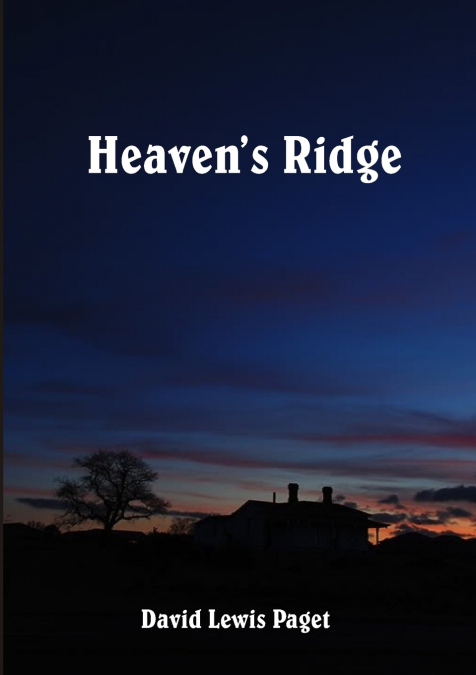 Heaven’s Ridge