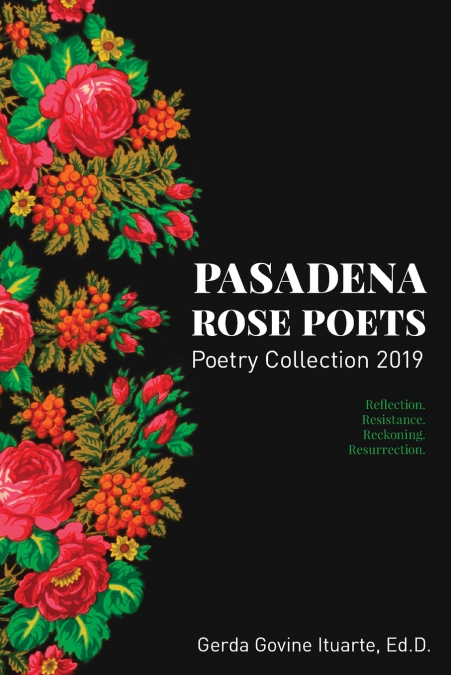 Pasadena Rose Poets Poetry Collection 2019